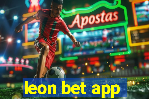 leon bet app